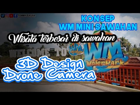KERENN....!!! WATER PARK TERBESAR DI DESA SAWAHAN | NGANJUK | 3D Design + Camera Drone
