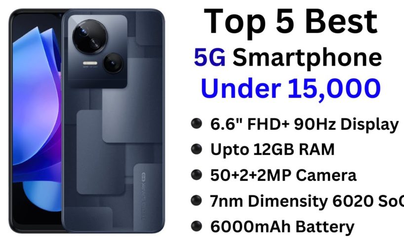 Top 5 Best 5G Smartphones Under 15,000 In 2023 | 8GB Ram, 50MP Camera 5g Phone Under 15k India 2023