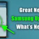 Great New Update Adds New Feature To ALL Samsung Galaxy Smartphones - What's New?