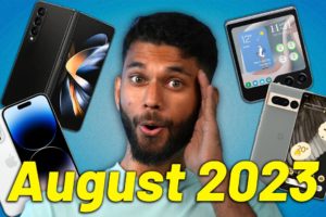 Do Not Miss on These Top Upcoming Smartphone! *August 2023*