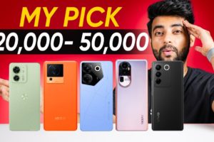 My Favourite Smartphones from Rs20,000 to Rs50,000 !!