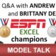 Live Q&A with Andrew Ngai and Brittany Deaton - ESPN Excel champions