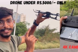 Epic Drone Footage on a Budget: Best Drones under Rs.5000 | Dual camera Drone Unboxing and Review