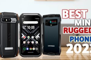 Best Mini And Compact Rugged Smartphones Of 2023! (COMPILATION)