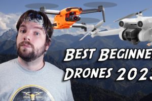 BEST DRONES FOR BEGINNERS IN 2023 | What drone should you buy to get started?..