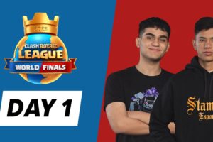 World Finals Day 1! | Clash Royale League 2023