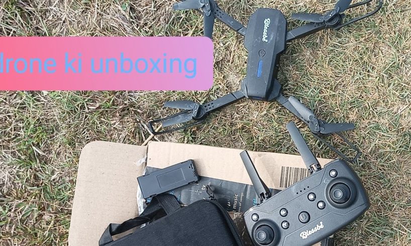 blessbe drone ki unboxing,, Drone camera ki full video unboxing