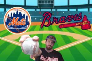 MLB Free Pick For April 11th  2024 - New York Mets @ Atlanta Braves | Earle Sports Bets
