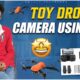 Drone Video Telugu| Best Beginner Drone| Toy Drone Camera Using Tip| Philip Traveller