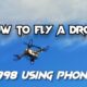 How to Fly a 998 Drone Camera using phone